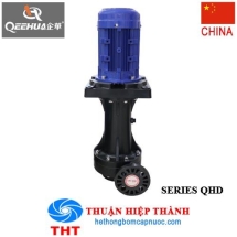 MÁY BƠM HÓA CHẤT DẠNG TRỤC ĐỨNG BƠM NGOÀI BỒN QEEHUA QHD-40SK-25EF- 2HP - 380V