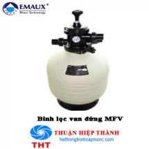 BÌNH LỌC CÁT VAN ĐỨNG EMAUX MFV20