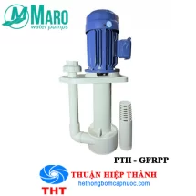 MÁY BƠM HÓA CHẤT TRỤC ĐỨNG ĐẶT TRONG BỒN MARO PTH-40SK-1-GFRPP - 0.75KW - 380V 